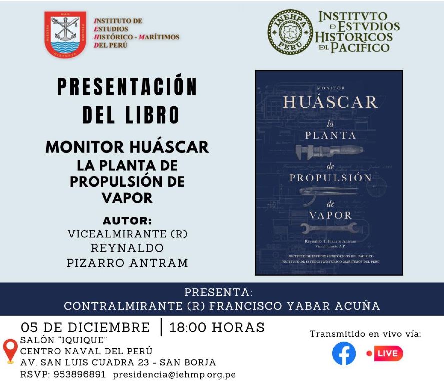 Presentación del libro “Monitor Huáscar – La planta de propulsión de vapo”